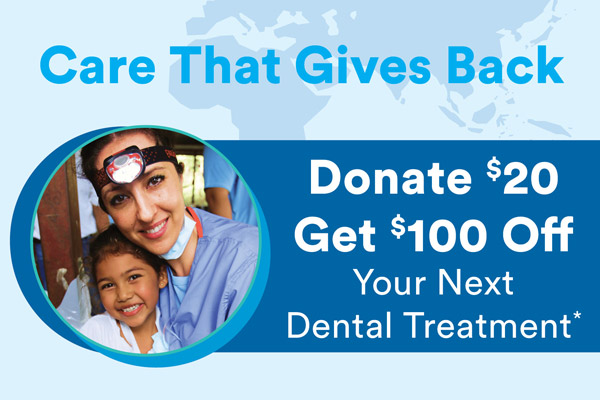 Donate $20 Get $100 Off Dental Services
